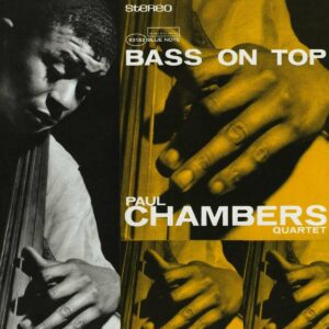 PAUL　CHAMBERS　　BASS ON TOP